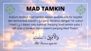 Mad Tamkin: Arti, Hukum Bacaan dan Contohnya - Lafalquran.com